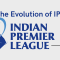 The IPL 15 years of evolution