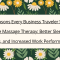 Top Reasons Every Business Traveler Should Prioritize Massage Therapy